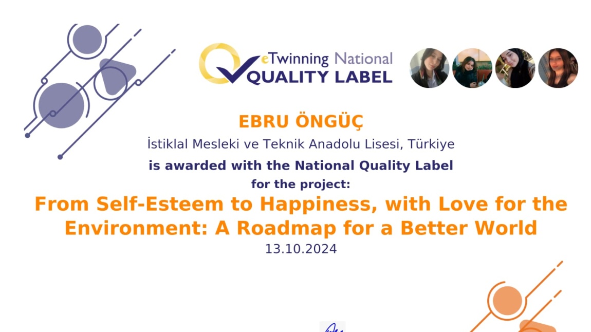 OKULUMUZ eTwinning KALİTE ETİKETİ İLE ÖDÜLLENDİRİLDİ